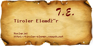 Tiroler Elemér névjegykártya